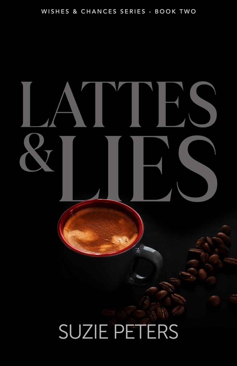 Front cover of Lattes and Lies by Suzie Peters.