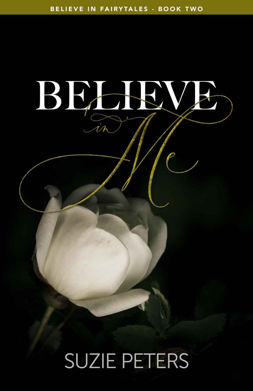 Front cover of Believe in Me by Suzie Peters