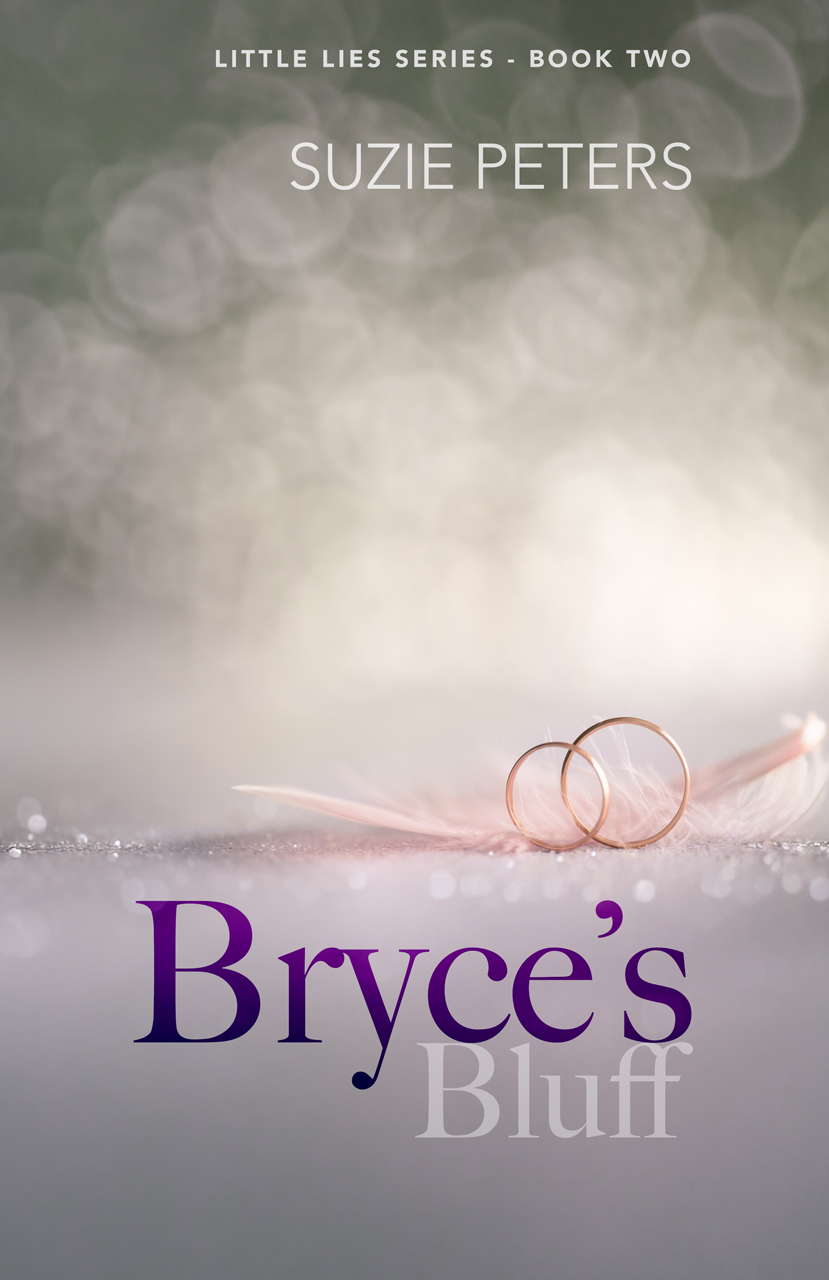 Front cover of Bryce's Bluff, book 2 of the Little Lies Series, by Suzie Peters.