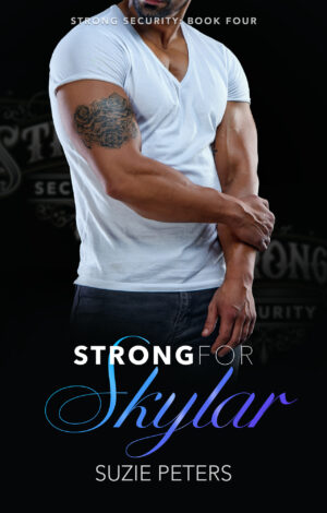 Strong for Skylar, by Suzie Peters, book front cover.