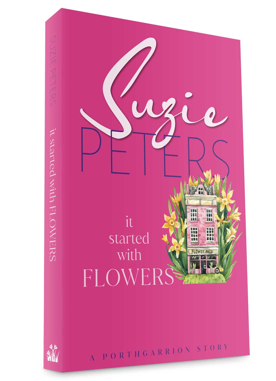 Porthgarrion Series: It Started with Flowers by Suzie Peters 3-D cover image graphic.