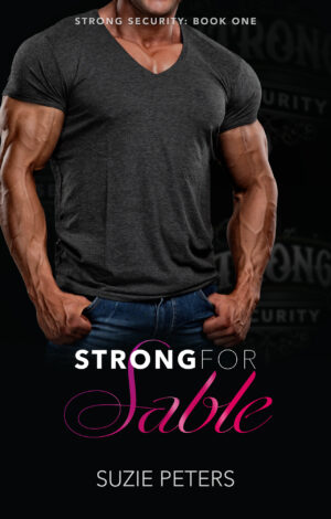 Strong for Sable, by Suzie Peters, book front cover.