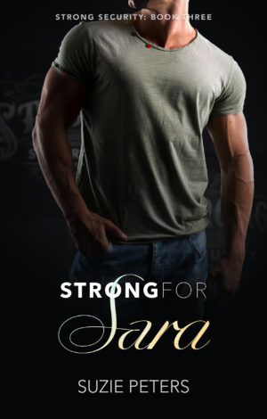 Strong for Sara, by Suzie Peters, book front cover.