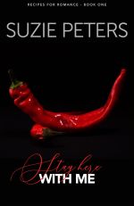 Stay Here With Me by Suzie Peters paperback cover.