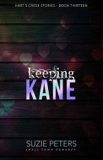 Front cover image of Keeping Kane by Suzie Peters.